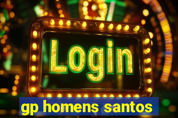 gp homens santos